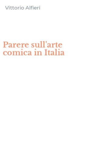 Parere sull'arte comica in Italia