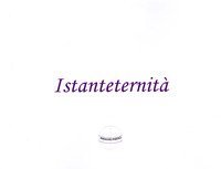 Istanteternit&agrave;
