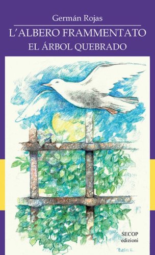 L'albero frammentato-El &aacute;rbol quebrado