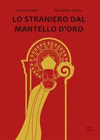 Lo straniero dal mantello d'oro