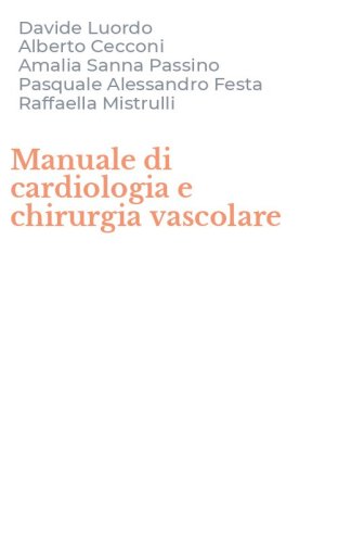 Manuale di cardiologia e chirurgia vascolare