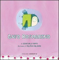 Gufo Rosmarino