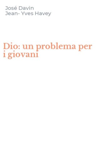 Dio: un problema per i giovani