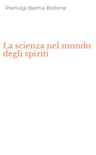 La scienza nel mondo degli spiriti