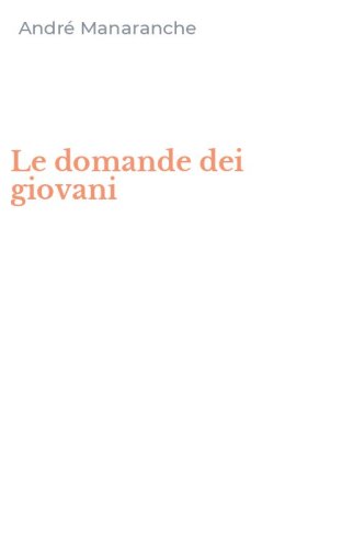 Le domande dei giovani