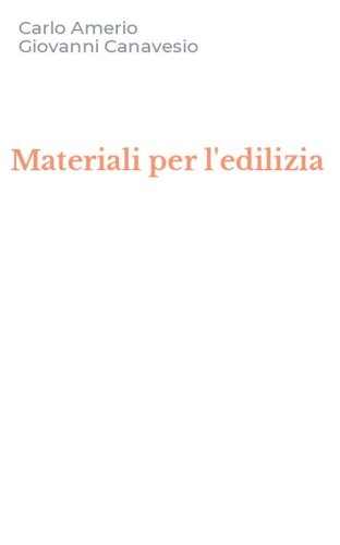 Materiali per l'edilizia