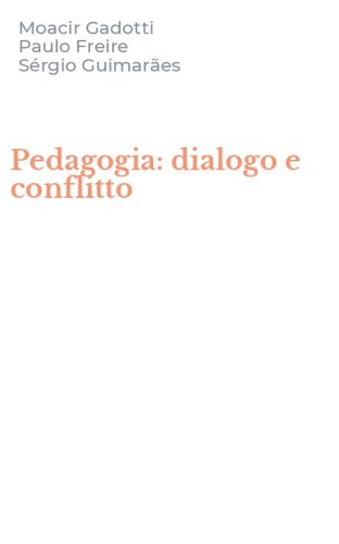Pedagogia: dialogo e conflitto