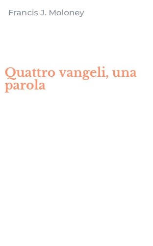 Quattro vangeli, una parola