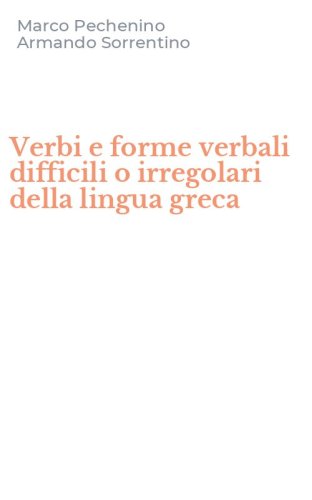 Verbi e forme verbali difficili o irregolari della lingua greca