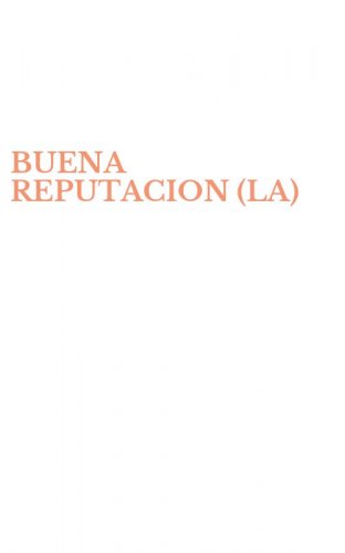 BUENA REPUTACION (LA)