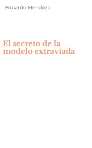 El secreto de la modelo extraviada