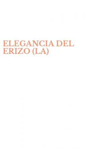 ELEGANCIA DEL ERIZO (LA)
