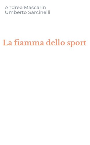 La fiamma dello sport
