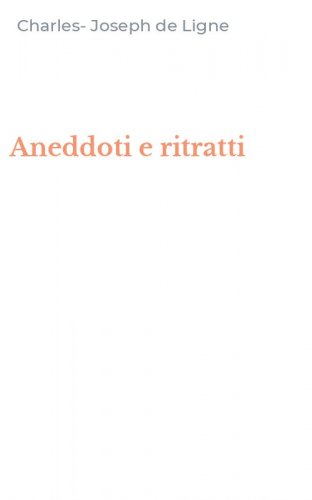 Aneddoti e ritratti