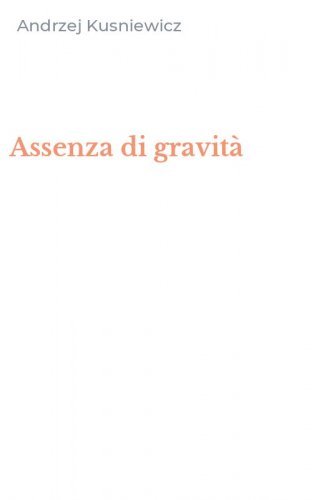 Assenza di gravit&agrave;
