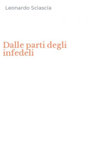 Dalle parti degli infedeli