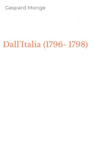 Dall'Italia (1796-1798)