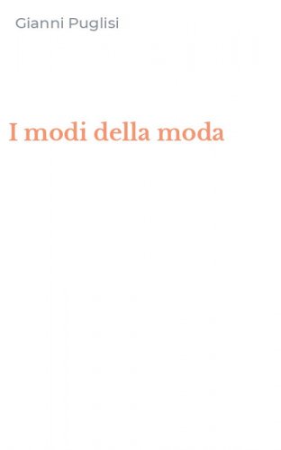 I modi della moda