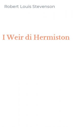 I Weir di Hermiston
