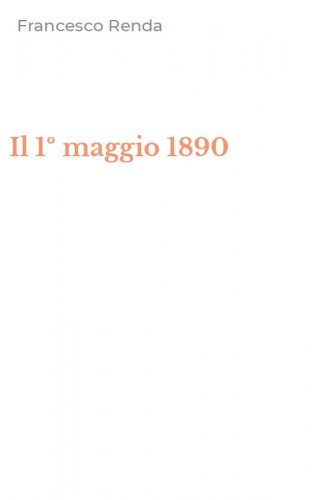 Il 1&ordm; maggio 1890