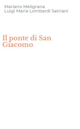 Il ponte di San Giacomo