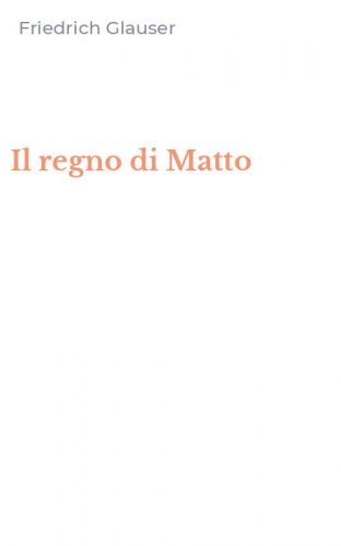 Il regno di Matto