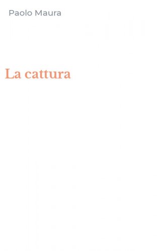 La cattura