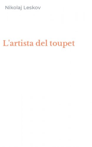 L'artista del toupet