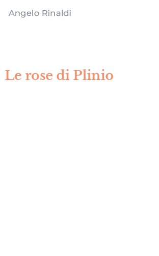 Le rose di Plinio