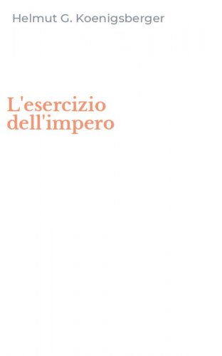 L'esercizio dell'impero