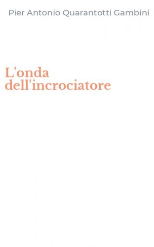 L'onda dell'incrociatore