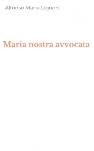 Maria nostra avvocata