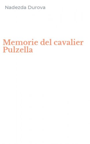 Memorie del cavalier Pulzella