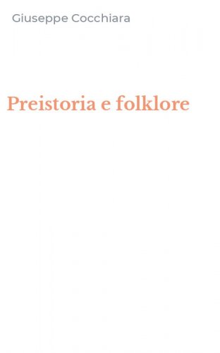 Preistoria e folklore