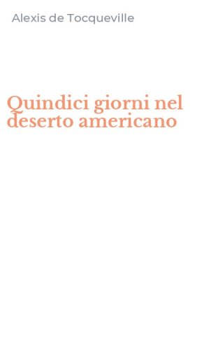 Quindici giorni nel deserto americano