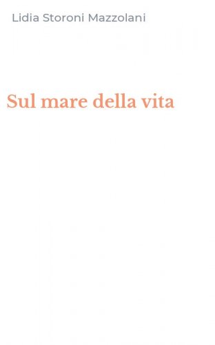Sul mare della vita