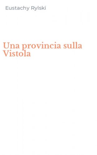 Una provincia sulla Vistola