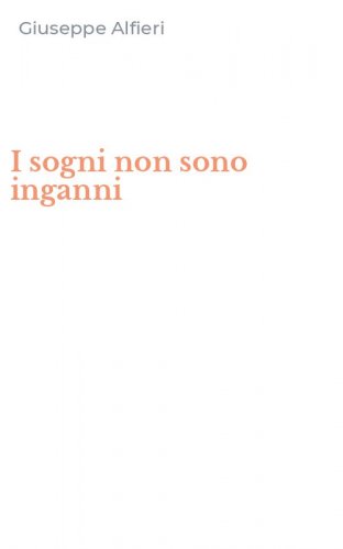 I sogni non sono inganni
