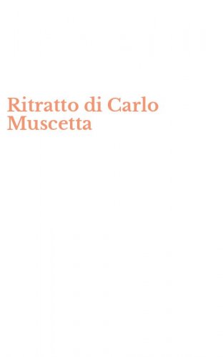 Ritratto di Carlo Muscetta