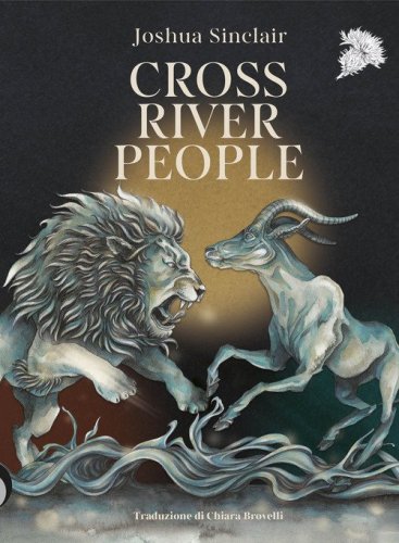 Cross River people. Ediz. italiana