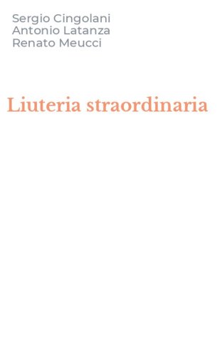 Liuteria straordinaria