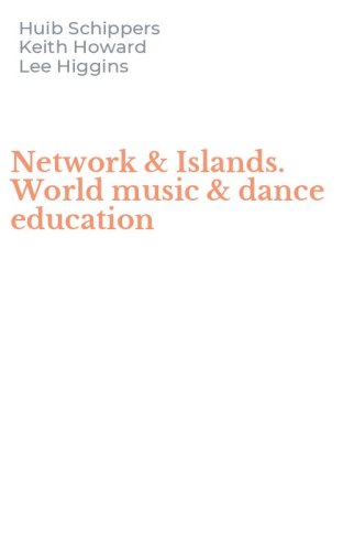 Network & Islands. World music & dance education