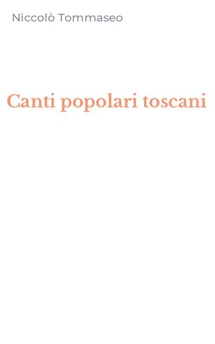 Canti popolari toscani