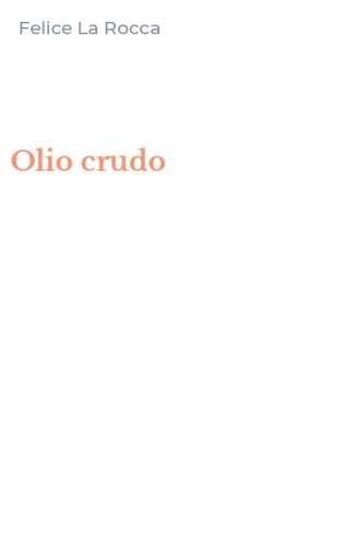 Olio crudo