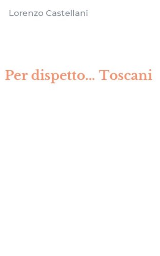 Per dispetto... Toscani