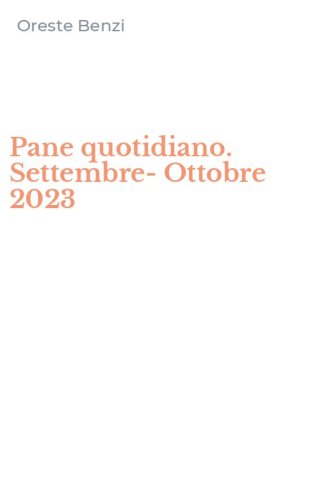 Pane quotidiano. Settembre-Ottobre 2023