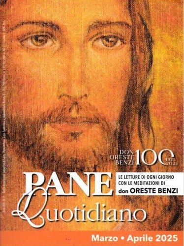 Pane quotidiano. Marzo-Aprile 2025