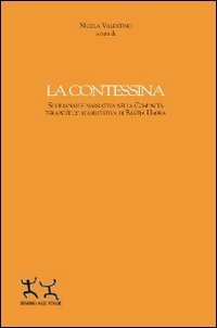 La contessina. Socioanalisi narrativa nella comunit&agrave; terapeutico riabilitativa di Bastia Umbra
