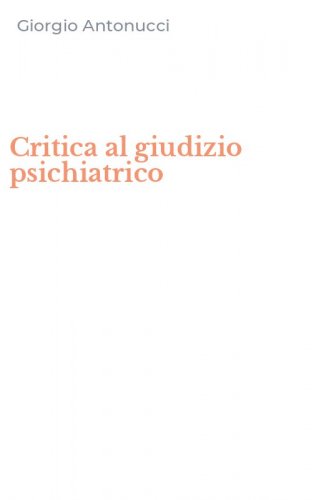 Critica al giudizio psichiatrico