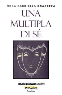 Una multipla di s&eacute;